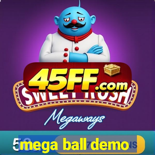 mega ball demo